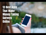 13 Best Apps to Make Money Taking Surveys Online