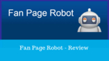 Fan Page Robot Review