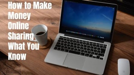 How to Make Money Online Sharing What You Know